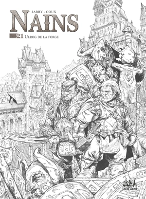 Nains. Vol. 21. Ulrog de la forge - Nicolas Jarry