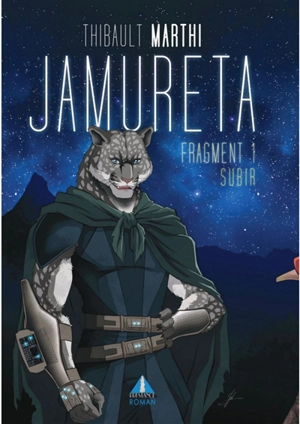 Jamureta. Vol. 1. Subir - Thibault Marthi