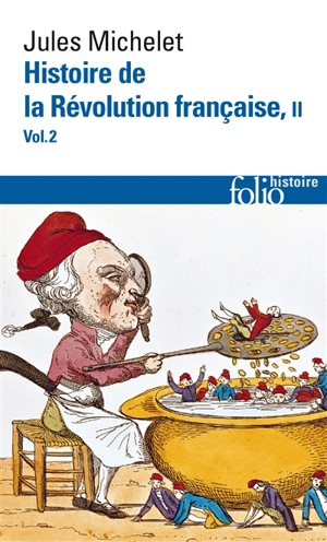 Histoire de la Révolution française. Vol. 2-2 - Jules Michelet