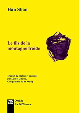 Le fils de la montagne froide - Hanshan