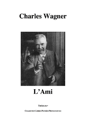 L'ami - Charles Wagner