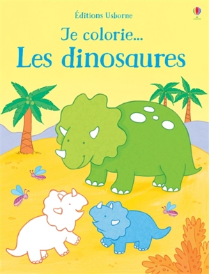 Je colorie... les dinosaures - Maria Pearson