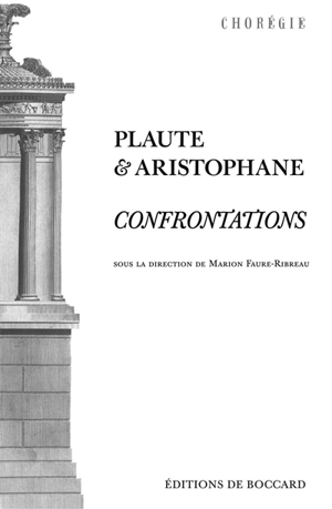Plaute et Aristophane : confrontations