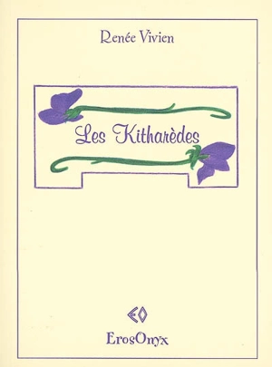 Les Kitharèdes - Renée Vivien