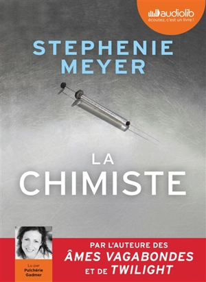 La chimiste - Stephenie Meyer