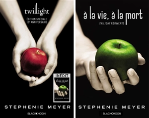 Twilight. A la vie, à la mort : Twilight réinventé - Stephenie Meyer