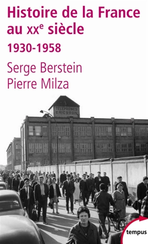 Histoire de la France au XXe siècle. Vol. 2. 1930-1958 - Serge Berstein