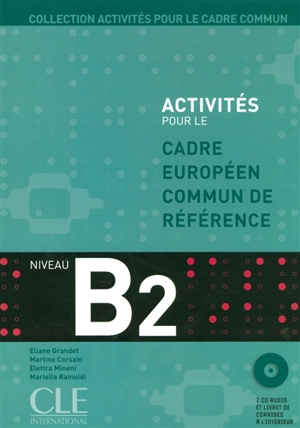 Activités pour le Cadre commun de référence, niveau B2