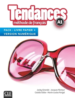 Tendances, méthode de français, A1 : pack livre papier + version numérique