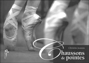 Chaussons de pointes - Christine Jeannin