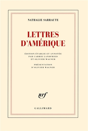 Lettres d'Amérique - Nathalie Sarraute