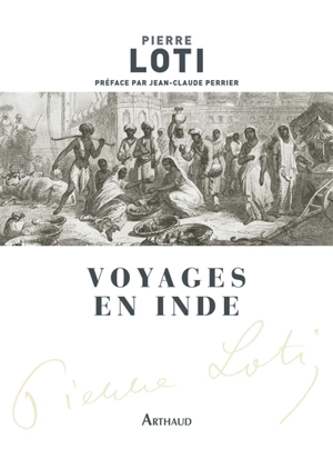 Voyages en Inde - Pierre Loti