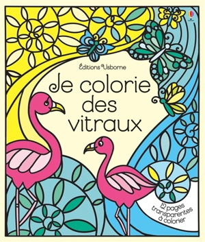 Je colorie des vitraux - Emma Randall