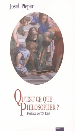 Qu'est-ce que philosopher ? : quatre conférences - Josef Pieper