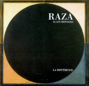 Raza - Alain Bonfand