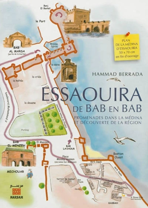 Essaouira : de Bab en Bab : promenades dans la médina et découverte de la région - Hammad Berrada