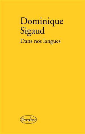 Dans nos langues : récit - Dominique Sigaud