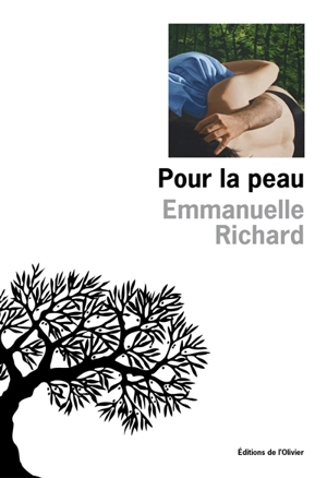 Pour la peau - Emmanuelle Richard