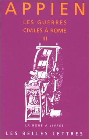 Les guerres civiles à Rome. Livre III - Appien