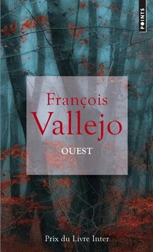 Ouest - François Vallejo