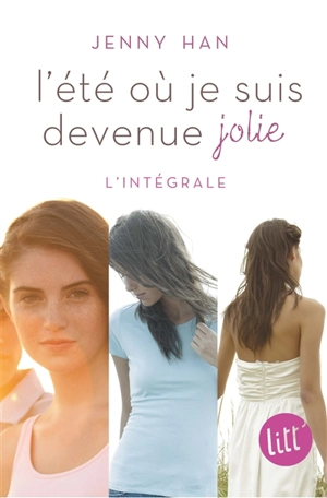 L'été où je suis devenue jolie : l'intégrale - Jenny Han