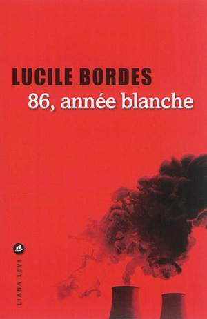 86, année blanche - Lucile Bordes