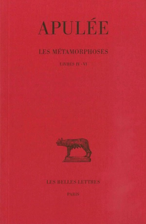 Les métamorphoses. Vol. 2. Livres IV-VI - Apulée