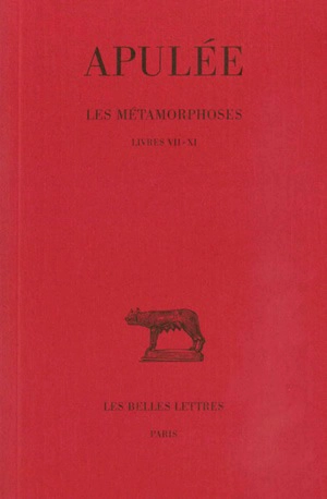 Les métamorphoses. Vol. III. Livres VII-XI - Apulée