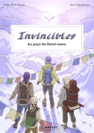 Invincibles : au pays du dalaï-lama - Sofia Stril-Rever