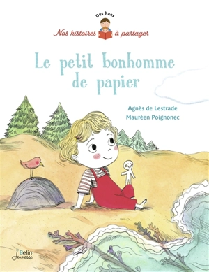 Le petit bonhomme de papier - Agnès de Lestrade