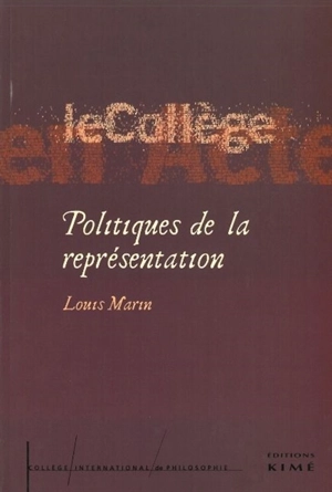 Politiques de la représentation - Louis Marin