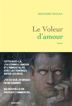 Le voleur d'amour - Richard Malka