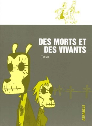 Des morts et des vivants - Jason