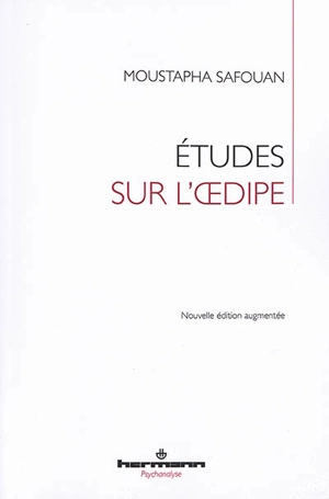 Etudes sur l'Oedipe - Moustapha Safouan