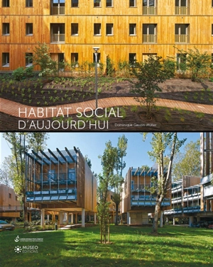 Habitat social d'aujourd'hui - Dominique Gauzin-Müller