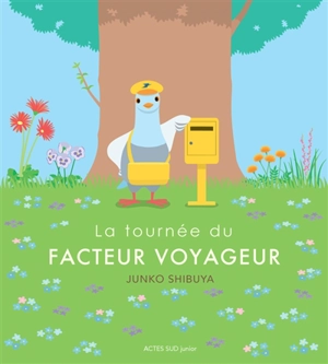 La tournée du facteur voyageur - Junko Shibuya