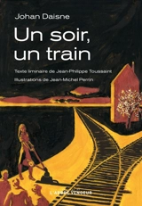 Un soir, un train - Johan Daisne