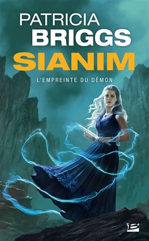 Sianim. L'empreinte du démon - Patricia Briggs