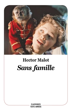 Sans famille - Hector Malot