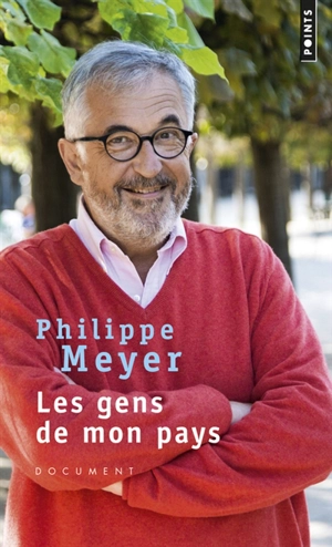 Les gens de mon pays - Philippe Meyer