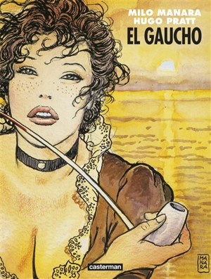 El Gaucho - Milo Manara