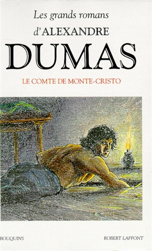 Les grands romans d'Alexandre Dumas. Vol. 1993. Le comte de Monte-Cristo - Alexandre Dumas