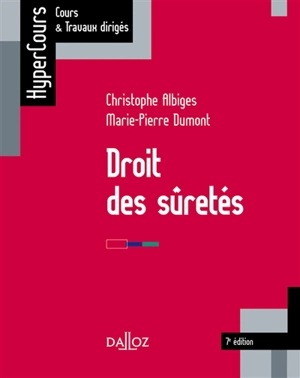 Droit des sûretés - Christophe Albiges