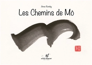 Les chemins de Mo - Anne Romby