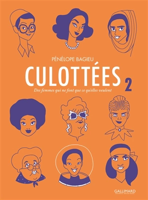 Culottées : des femmes qui ne font que ce qu'elles veulent. Vol. 2 - Pénélope Bagieu