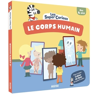 Le corps humain - Mathilde Paris