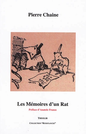 Les mémoires d'un rat - Pierre Chaine