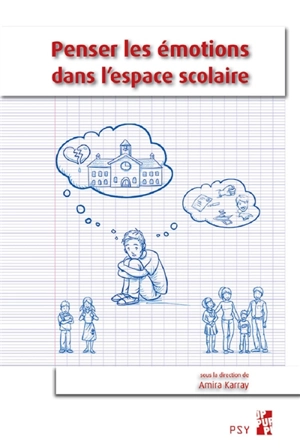 Penser les émotions dans l'espace scolaire