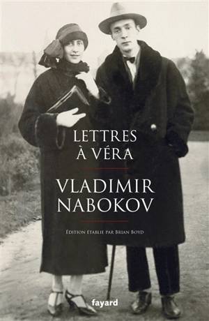 Lettres à Véra - Vladimir Nabokov
