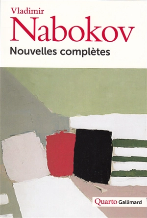 Nouvelles complètes - Vladimir Nabokov